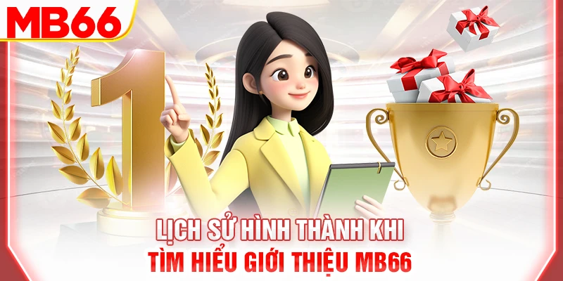 lich-su-hinh-thanh-khi-tim-hieu-gioi-thieu-mb66