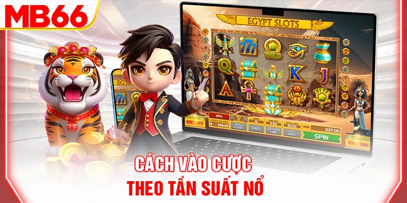 cach-vao-cuoc-theo-tan-suat-no