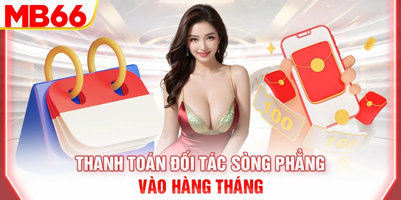 thanh-toan-doi-tac-song-phang-vao-hang-thang-