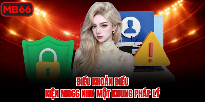 Điều khoản điều kiện Mb66 như một khung pháp lý